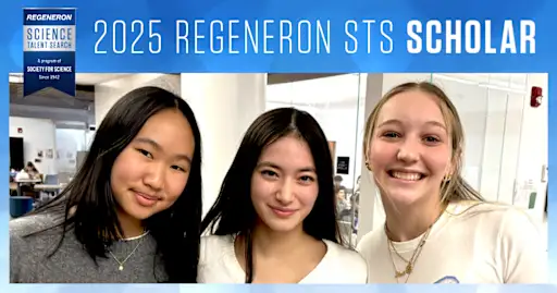 The 2025 Greeley Regeneron STS Scholars stand together, from left to right: Meadow Z., Sara J., and Nora M.